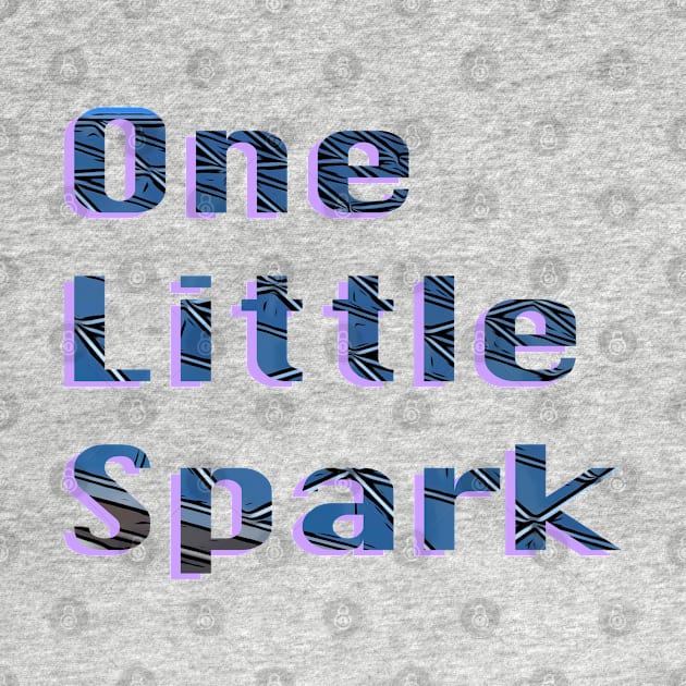 One Little Spark by ThatDisneyChick